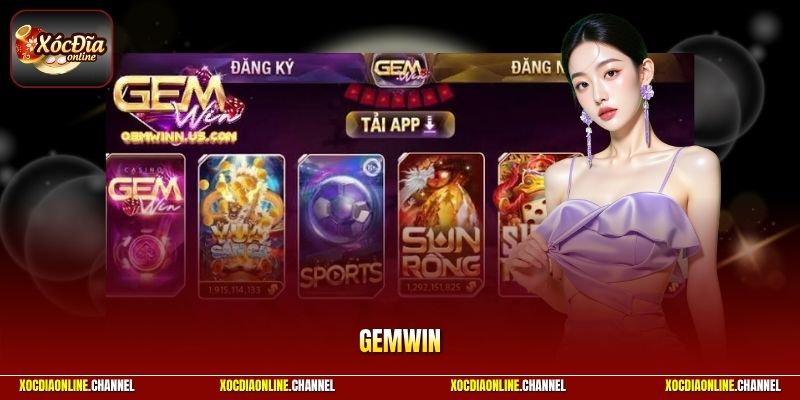 Gemwin | Cổng Game Chơi Xóc Đĩa Đổi Thưởng Ấn Tượng 2026