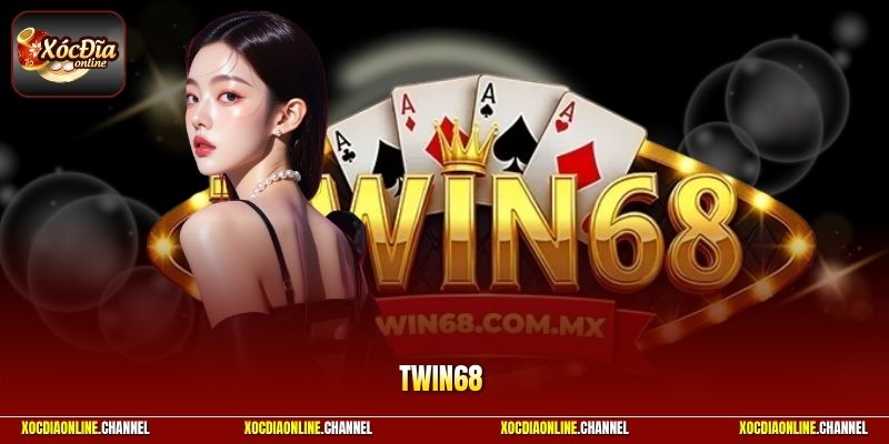 TWIN68 - Trang Game Xóc Đĩa Online Ấn Tượng Và Chất Lượng